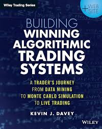 Portada del libro Building Winning Algorithmic Trading Systems de Kevin J. Davey